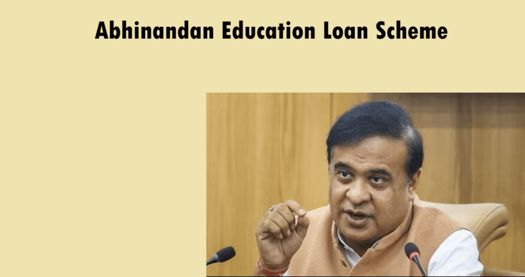 Abhinandan Education Loan Scheme Assam