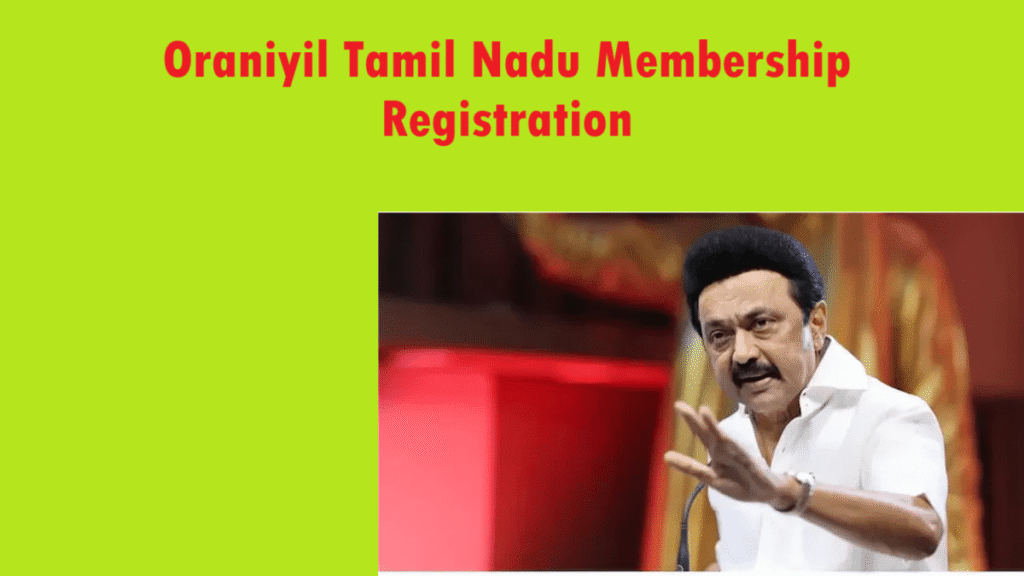 Oraniyil Tamil Nadu Membership Registration